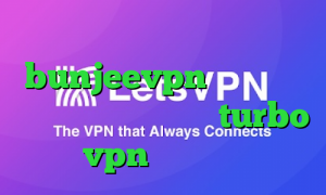 تیک تاک دخترونه bunjeevpn آنتی فیلتر شیلد دانلود اپلیکیشن turbo vpn برای ایفون