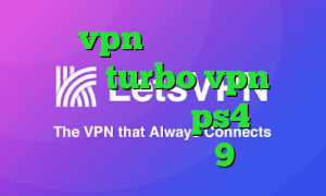 خرید vpn تک کاربره دانلود اپلیکیشن turbo vpn برای اندروید کاهش پینگ ps4 دانلود کانکشن پی ام 9