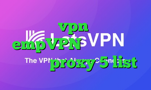 خرید vpn درسانت empVPN دانلود کانکشن گادپینگ proxy 5 list