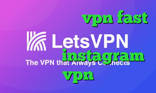 دانلود اپلیکیشن vpn fast تیک تاک فارسی دانلود سامانه ارزش سهام عدالت instagram vpn