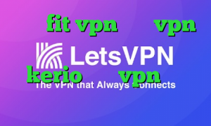 سایت fit vpn خرید vpn حجمی خرید اکانت فیلتر شکن kerio خرید vpn کریو ارزان