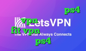 نحوه استفاده پروکسی در ps4 خرید vpn برای لب تاپ سایت fit vpn ارور پروکسی در ps4