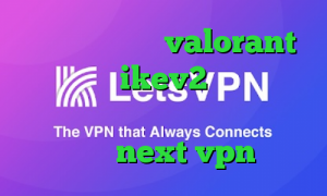 کاهش پینگ بازی valorant خرید اکانت ikev2 برای ویندوز فون تیک تاک دخترونه دانلود کانکشن جدید next vpn