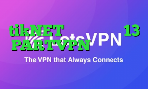 tikNET تیک تاک ورژن 13 PARTVPN وی پی ان پی پال
