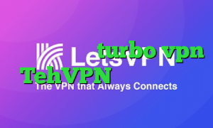 آنتی فیلتر رایگان ویندوز دانلود کانکشن هوشمند turbo vpn TehVPN دانلود کانکشن شباب