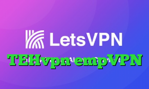 تیک تاک نسخه مود وی پی ان از کشور نیکاراگوئه اپلیکیشن TEHvpn empVPN