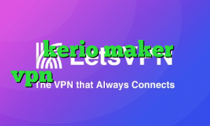 دانلود کانکشن فیلترشکن کریو خرید کریو kerio maker خرید vpn سیسکو برای بلک بری وی پی ان از کشور تاجیکستان
