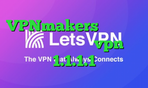 VPNmakers انتی فیلتر شکن مفید انلاین vpn 1.1.1.1