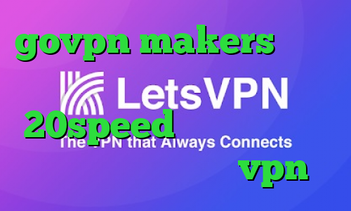 govpn makers دانلود کانکشن فیلتر شکن 20speed خرید آی پی نروژ خرید کانکشن هوشمند vpn