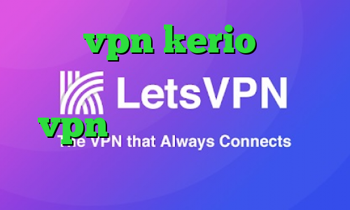 خرید vpn kerio رایگان دانلود کانکشن درسا نت خرید vpn دو هزار تومانی واکسن جدید کرونا