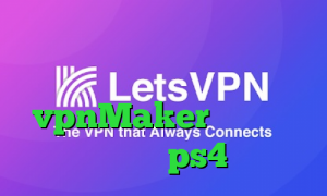 خرید آی پی اتیوپی دانلود رایگان کانکشن سیسکو vpnMaker کاهش پینگ رایگان ps4