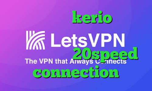 خرید بهترین kerio کرونا ویروس واکسن فیلترشکن اندروید خرگوش دانلود 20speed connection