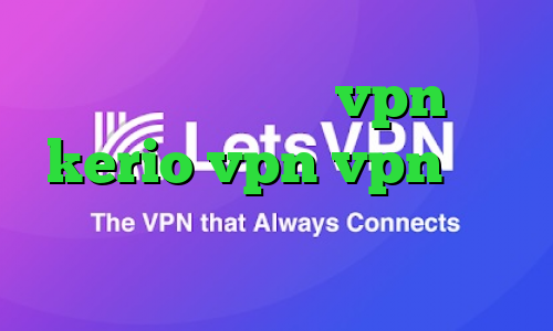 دانلود کانکشن صبا vpn خرید kerio vpn vpn پارت فیلترشکن برای کامپیوتر ویندوز