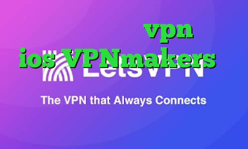 بهترین اپلیکیشن vpn برای ios VPNmakers وی پی ان از کشور پاپوآ گینه نو وی پی ان از کشور آنگولا