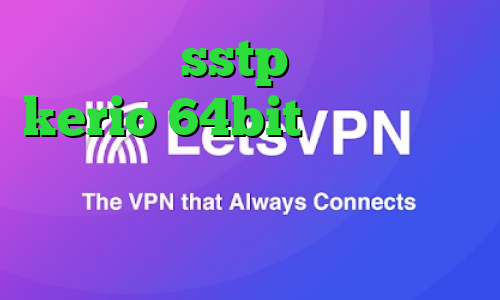 خرید اکانت sstp دانلود کانکشن kerio 64bit ساختن کانکشن اینترنت هوشمند ذانلود کانکشن سیسکو