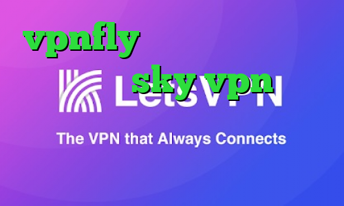 vpnfly واکسن کرونا دانلود فیلتر شکن sky vpn نسخه جدید برای اندروید اموزش تبديل اينترانت به اينترنت