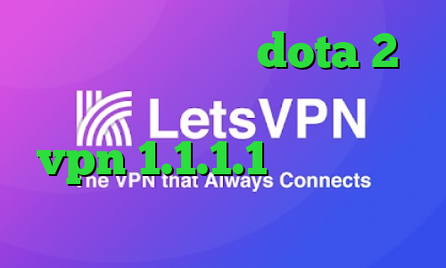 آموزش کاهش پینگ dota 2 فیلترشکن جدید رادیو فردا دانلود vpn 1.1.1.1 خرید چیت وی ای پی پابجی