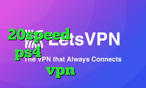 دانلود کانکشن جدید 20speed کد پروکسی رایگان ps4 فیلترشکن سامسونگ خرید vpn تپش نت