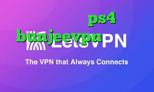مشکل پروکسی در ps4 آدرس bunjeevpn فیلترشکن نسخه وب دانلود کانکشن هوشمند زرین