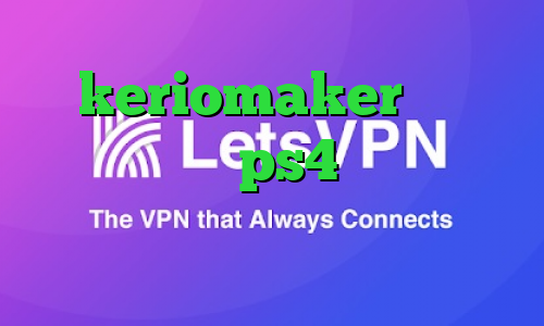 keriomaker مشکل پروکسی در ps4 افزونه ی فیلترشکن کروم تیک تاک تیک تاک