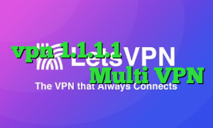 vpn 1.1.1.1 آنتی فیلتر وب تیک تاک جدید Multi VPN