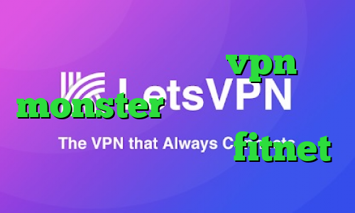 دانلود اپلیکیشن vpn monster تیک تاک لایت سهام عدالت مفید اپلیکیشن fitnet