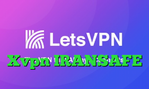 سرویس تبدیل اینترانت به اینترنت فیلترشکن بدون قطعی برای اندروید Xvpn IRANSAFE