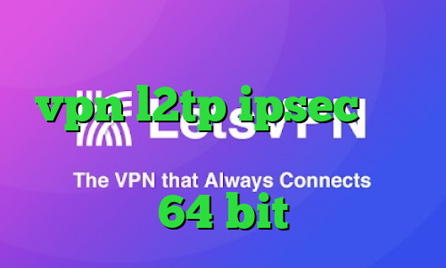 فیلترشکن رایگان توربو خرید vpn l2tp ipsec فروش آی پی تی وی دانلود کانکشن کریو 64 bit