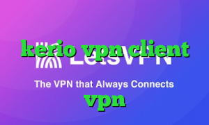 کانکشن گذرآنلاین خرید شارژ kerio vpn client فیلترشکن نی نی سایت خرید نکست vpn