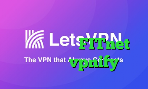 کاهش پینگ ایرانسل فیلتر شکن حرفه ای فانوس آدرس FITnet اپلیکیشن vpnify