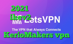 2021 پی اس خرید اکانت ikev2 برای ویندوز فون فیلترشکن خوب برای دسکتاپ سایت KerioMakers vpn