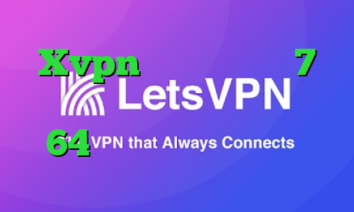 Xvpn کانکشن ویندوز 7 دانلود کانکشن سیسکو برای ویندوز 64 بیتی کاهش پینگ تضمینی