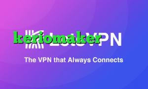 آنتی فیلتر جدید keriomaker وی پی ان کانکشن رایگان سایت کریو میکر وی پی ان