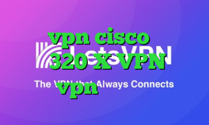 خرید vpn cisco تیک تاک باده 320 X VPN خرید vpn سرعت بالا