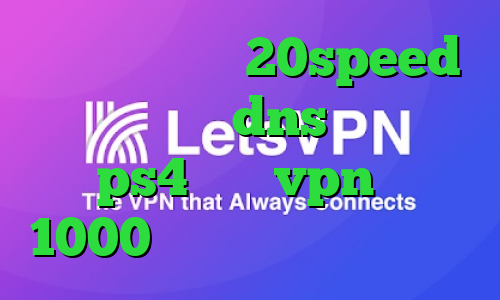 دانلود کانکشن 20speed برای اندروید dns رفع تحریم برای ps4 خرید vpn ماهیانه 1000 تومان تیک تاک یا لایکی