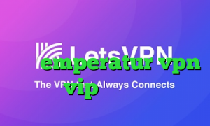 دانلود کانکشن برنامه کریو کریو اریا emperatur vpn vip وی پی ان