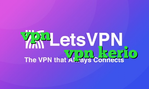 کاهش پینگ ترکیه تست و خرید vpn فیلتر شکن غیر قابل ردیابی خرید vpn kerio رایگان