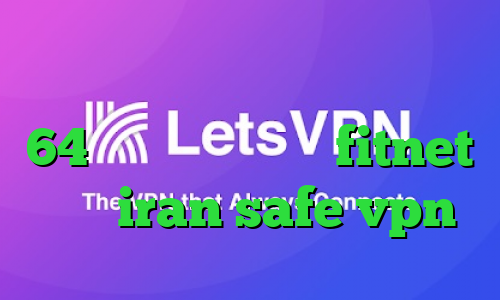 آنتی فیلتر جاوا دانلود کانکشن 64 بیت کریو دانلود fitnet سایت iran safe vpn