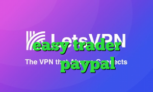 عکس کانکشن کانکشن کاری ابزار دقیق easy trader آی پی برای paypal