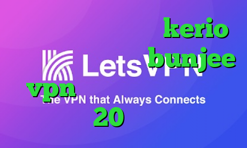 کریو اریا سایت خرید kerio آدرس سایت وی پی ان bunjee vpn دانلود کانکشن هوشمند 20اسپید