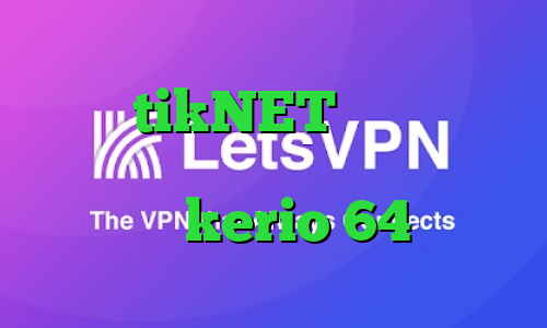 اکانت tikNET تیک تاک صدا سرویس کاهش پینگ برای گیم دانلود کانکشن kerio 64 بیتی