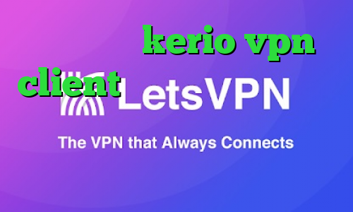 خرید شارژ kerio vpn client کریو طلایی آی پی کشور آذربایجان وی پی ان از کشور مجارستان