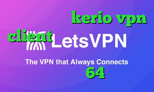 خرید فیلترشکن kerio vpn client فیلتر شکن کیوی دسکتاپ خرید آی پی رومانی دانلود رایگان کانکشن کریو 64 بیتی