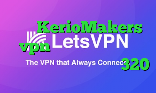 سایت KerioMakers vpn فیلترشکن جدید فانوس کالکشن فیلم تیک تاک باده 320