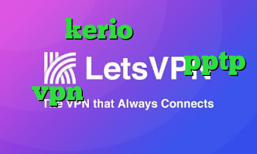 خرید kerio با تست رایگان فیلتر شکن وای فای خرید pptp vpn تغییر ای پی گوشی با فیلتر شکن