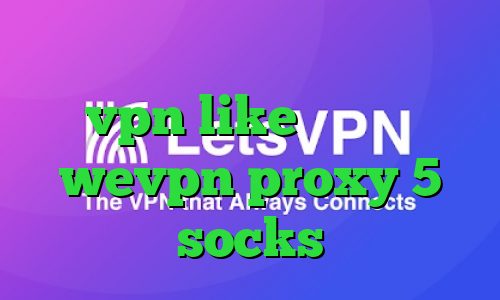 خرید آی پی دومینیکا خرید vpn like اپلیکیشن wevpn proxy 5 socks