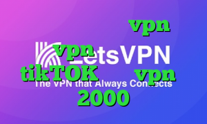 خرید کانکشن هوشمند vpn فروش vpn چند کاربره tikTOK خرید vpn یک ماهه 2000 تومان