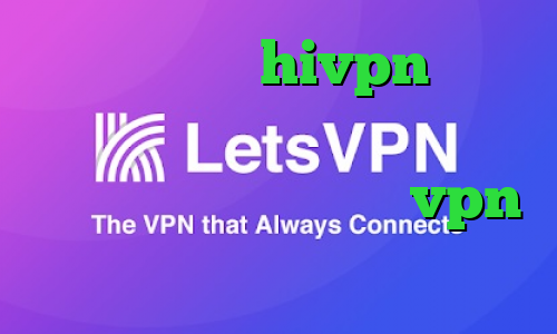 کانکشن هوشمند hivpn دانلود کانکشن اندروید کریو دانلود کانکشن قدیمی کریو فروش vpn چند کاربره