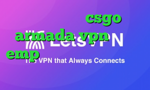 کاهش پینگ در csgo armada vpn دانلود emp وی پی ان چگونه فیلتر شکن روی گوشی نصب کنیم