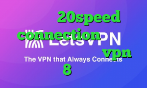 دانلود 20speed connection تیک تاک ترکیه دانلود کانکشن vpn ویندوز 8 کانکشن کار
